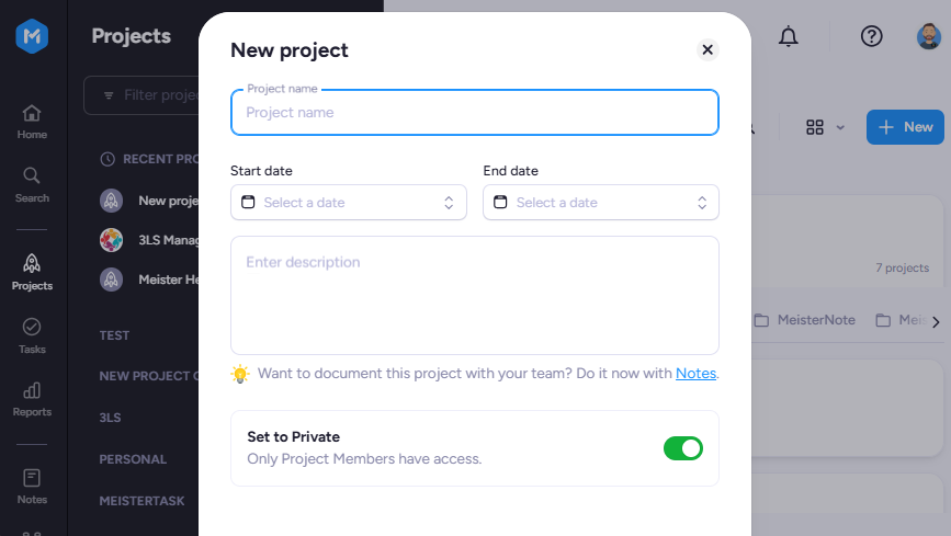 The New project dialog with fields for name, dates and description, and the Set to Private option